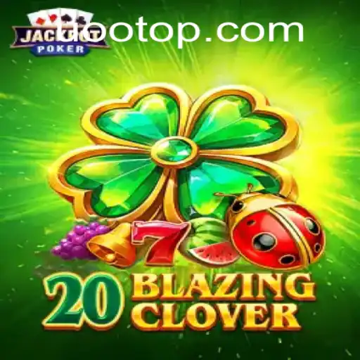 Descubra o Fascinante Mundo de 20BlazingClover: Regras e Estratégias